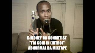 K-Money Da Conartist - 
