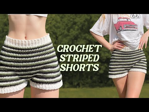 crochet striped shorts tutorial | easy &...