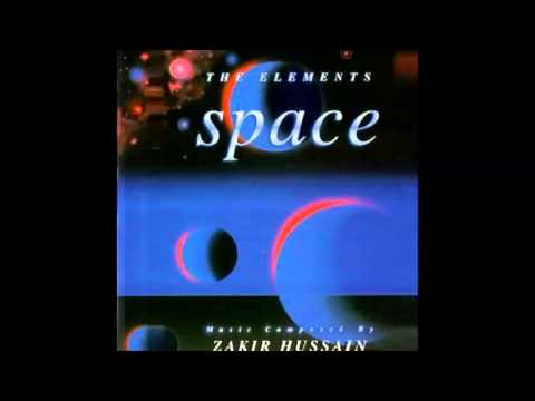 Zakir Hussain - The Elements: Space