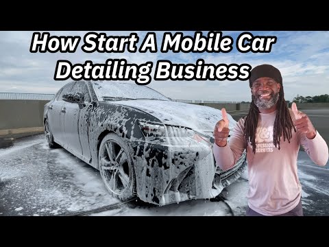 Mobile Auto Detail Business: How to Start