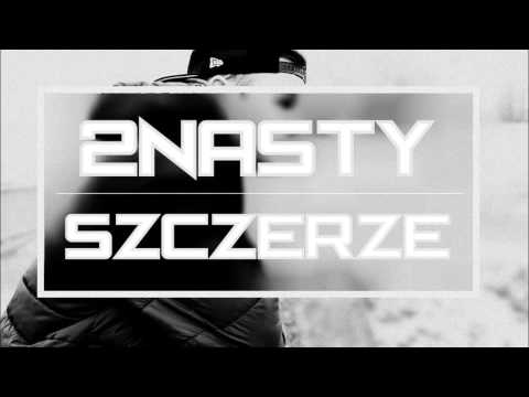 2nasty - Szczerze
