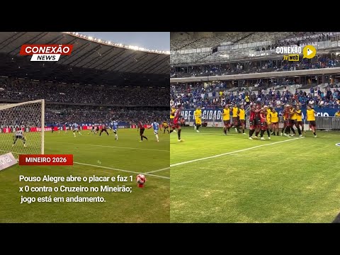 Vídeo: Pouso Alegre abre o placar e faz 1 x 0 contra o Cruzeiro no Mineirão;  jogo está em andamento.