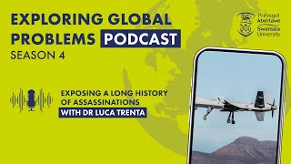 Exposing a long history of assassinations with Dr Luca Trenta | S4, E1