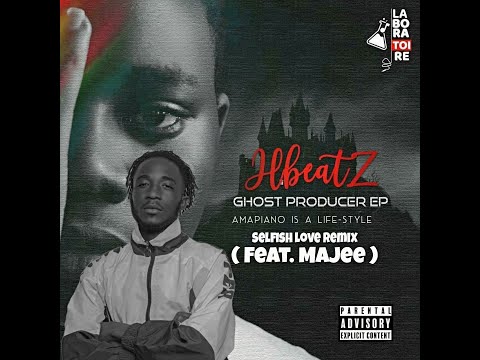 3. Hbeatz - Selfish Love ( Feat. Majee ) Remix