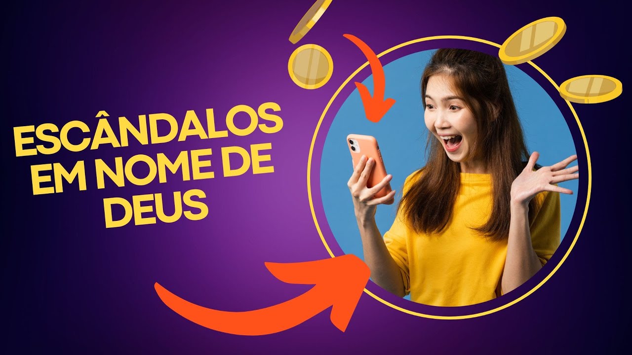 Escândalos em Nome de Deus