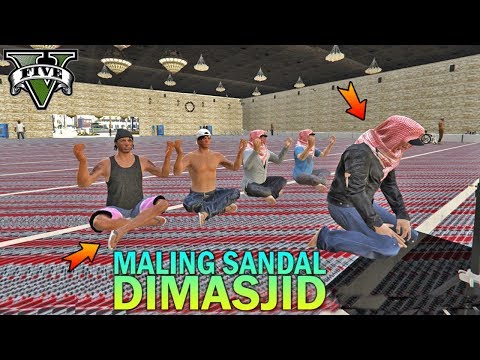 PREMAN TERKUAT MALING SANDAL DI MASJID - GTA 5 YOUTUBER KOCAK PARODY