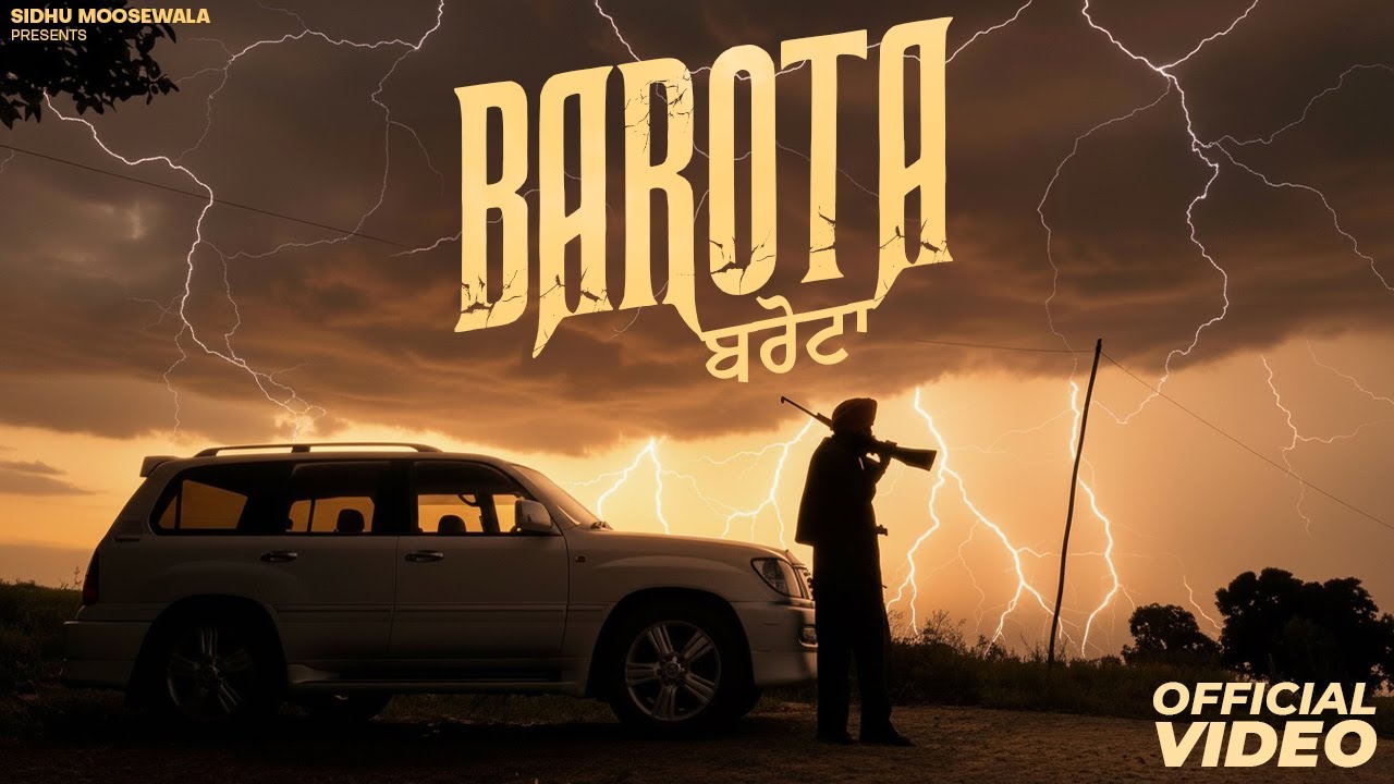 Barota Song Lyrics – Sidhu Moose Wala