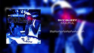 Shy Glizzy - Mafia [Official Audio]