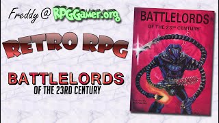 Retro RPG: Battlelords of the 23rd Century
