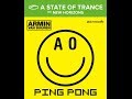 Armin van Buuren -- Ping Pong (A State of Trance ...
