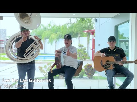 Algo Leve- Los De Las Guitarras