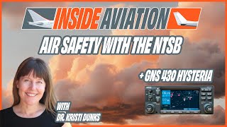 Air Safety with the NTSB + GNS 430 Hysteria