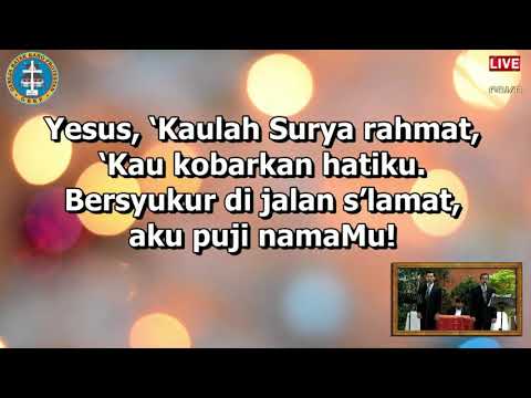 NKB 72:1 Nama Yesus Berkumandang dan KEE 171:4 Gelar Tuhan Yesus Kristus