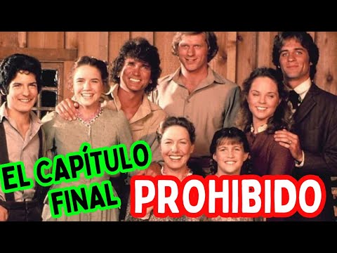 El Capítulo FINAL (CENSURADO) De La FAMILIA INGALLS (La Casa De La Pradera)  Último Capítulo