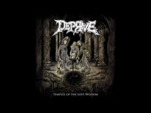 DEPRIVE - A Mournful Prophecy
