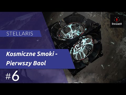 Stellaris: Federation (PL) - Kosmiczne Smoki - Odrodzenie Baoli - Świat Gajański | #6