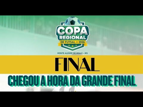 COPA REGIONAL DE FUTSAL 2026 - FINAL