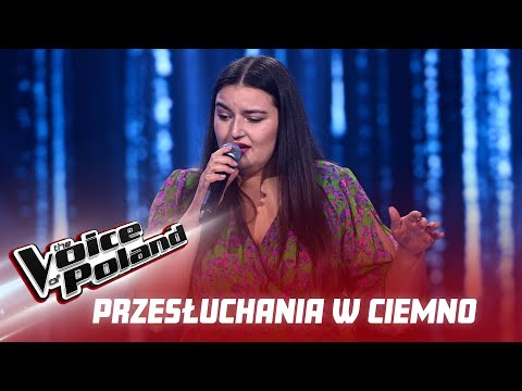 Rafaela Maruska | "Pocałuj noc" | Przesłuchania w ciemno | The Voice of Poland 13