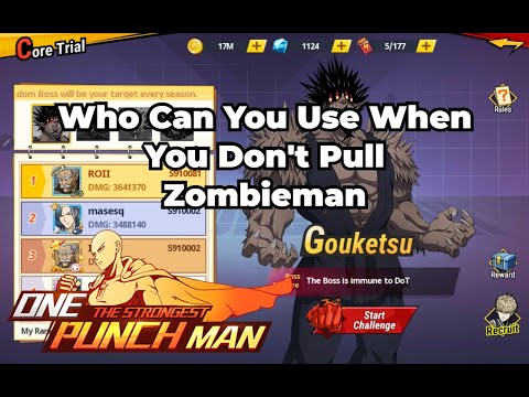 Core Trial What To Do When No Zombieman One Punch Man: The Strongest