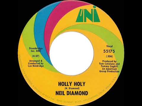 1969 HITS ARCHIVE: Holly Holy - Neil Diamond (mono 45)