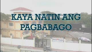 Kaya Natin ang Pagbabago (lyrics on screen)