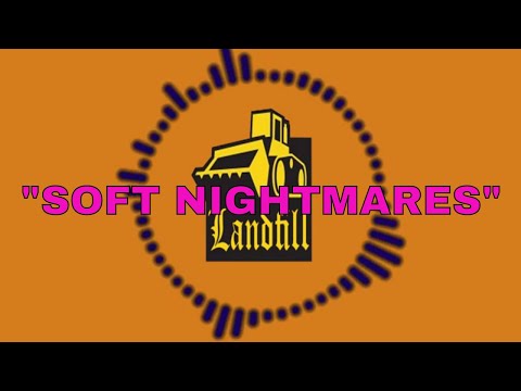 Video thumbnail for Soft Nightmares