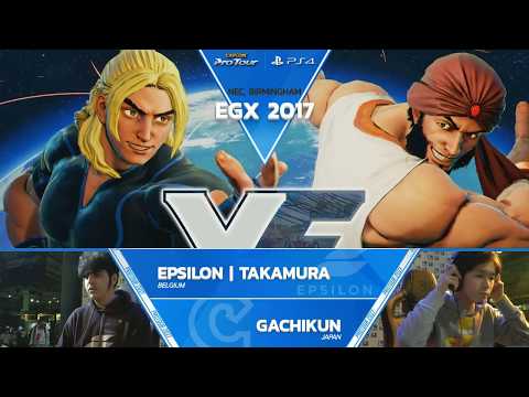 SFV: Epsilon | Takamura vs Gachikun - EGX 2017 Losers Final - CPT 2017