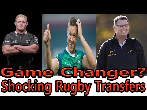 Are These Transfers a Game Changer for Rugby? Liebenberg to Bulls & More!