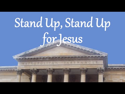 Stand Up, Stand Up for Jesus