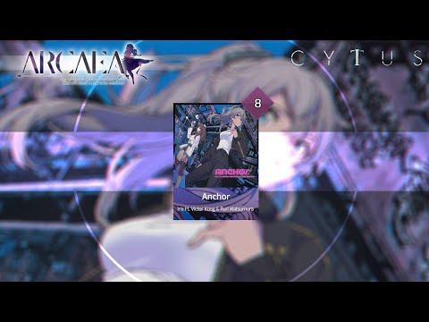 [Arcaea Fanmade Cytus Collaboration] Anchor- Iris feat. Victor Kong & Ruri Matsumura (Future 8)