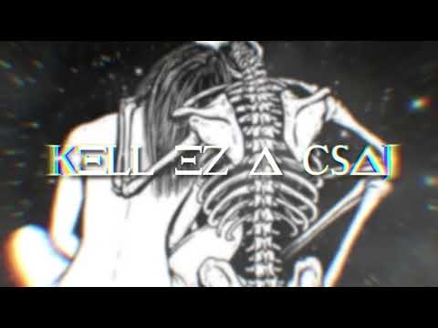 IZSÄK - KELL EZ A CSAJ