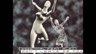 Essential Feat Alex - Don't Leave Me Now