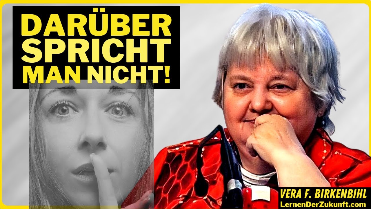 Ich werde Ihnen die Augen öffnen |Das größte Tabu der Menschen | LIEBE & Erfolg |  Vera F Birkenbihl
