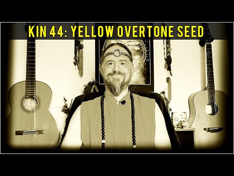 KIN 44: YELLOW OVERTONE SEED (5 KAN) Mayan Tzolkin Calendar | 1 JULY 2022 |