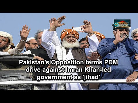 Pakistan's Opposition terms PDM drive against Imran Khan led government as 'jihad'