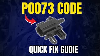 P0073 Code: What It Means & How to Repair It ||