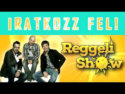 Rádió 1 Reggeli Show teljes adások archívuma 2017