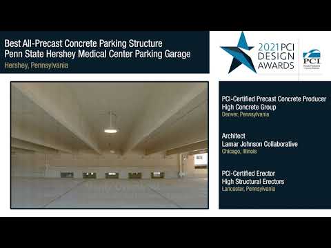 2021 PCI Design Award Winner: Penn State Hershey Medical Center Parking Garage