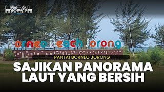 Menikmati Keindahan Pantai Borneo Jorong yang Bersih dangan Air Laut yang Jernih dan Membiru