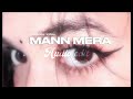 Gajendra Verma Mann Mera Original Version Official HD Music Video
