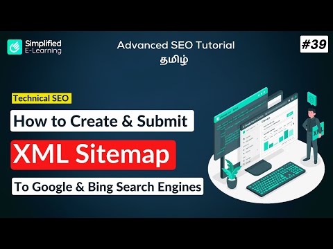 How to Create & Submit an XML Sitemap to Google and Bing | SEO Tutorial in Tamil | #39 How to Create & Submit an XML Sitemap to Google and Bing | SEO Tutorial in Tamil | #39
