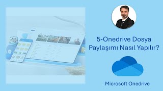 5-Microsoft Onedrive - Dosya Paylaşımı Nasıl Yapılır?