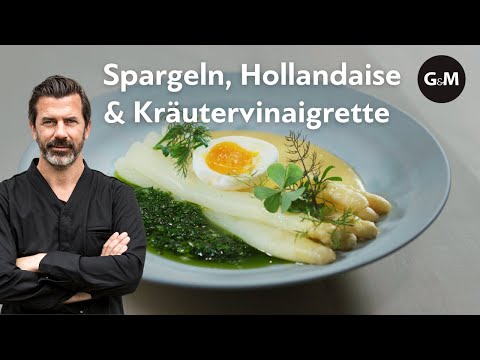 Rezept: Spargeln, Sauce Hollandaise & Vinaigrette by Andreas Caminada | GaultMillau Schweiz