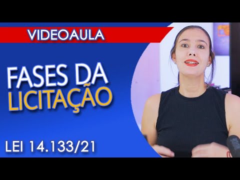 FASES DA LICITAÇÃO: veja na Lei 14.133/21 o passo a passo para as modalidades PREGÃO e CONCORRÊNCIA