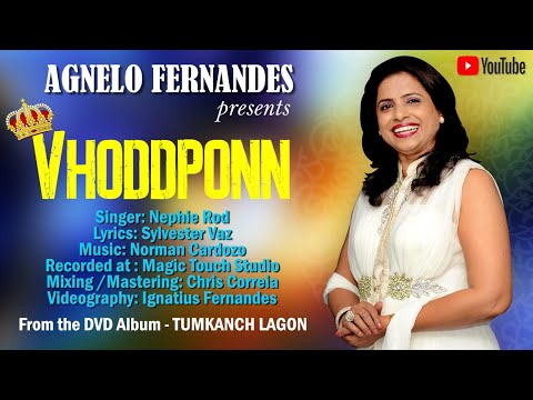 VHODDPONN-Singer Nephie Rod  from Album Tumkanch Lagon presented by Agnelo Fernandes.