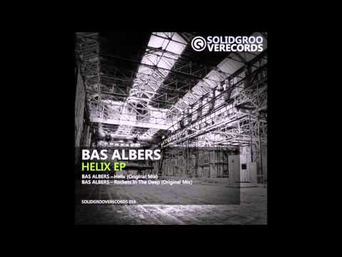 Bas Albers - Helix (Original Mix) [Solid Groove Records]