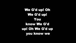 Lil Wayne - G'd up ft. Curren$y & Mack Maine ~lyrics on screen~
