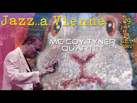 McCoy Tyner Quartet "Playing the music of John Coltrane" (1080p upscaled) - Jazz à Vienne 2002