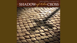 Shadow of the Cross