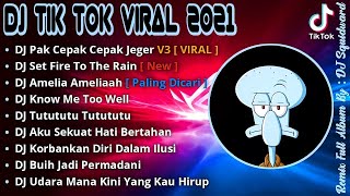 Download lagu DJ PAK CEPAK CEPAK JEGER SLOW FULL BASS TIKTOK VIRAL REMIX TERBARU 2021 mp3